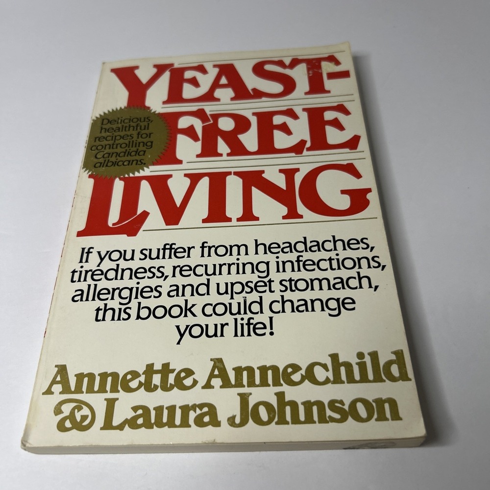 Yeast-Free Living - Annechild, Annette vintage